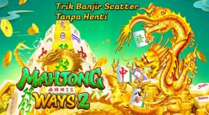 Desain Grafis Terbaik Dalam Game Slot Mahjong Ways 2 Dari PG Soft